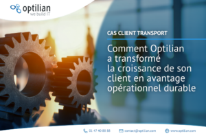 Comment Optilian a transformé la croissance de son client en avantage opérationnel durable ?